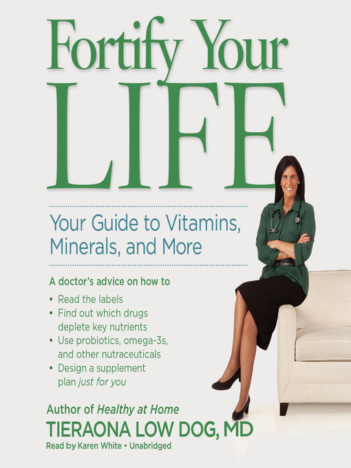 Title details for Fortify Your Life by Tieraona Low Dog - Wait list